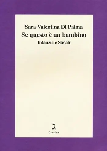 Occasione Se questo è un bambino. Infanzia e Shoah