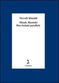 Shoah, Ruanda due lezioni parallele Più Venduto
