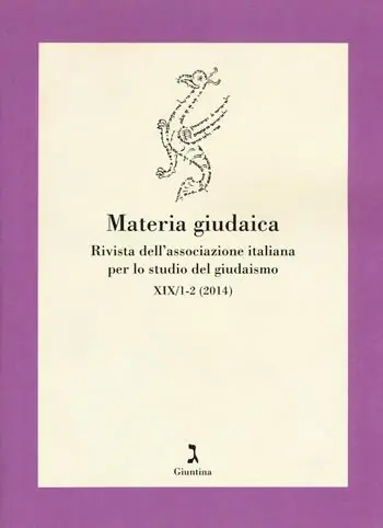 Materia giudaica. Rivista dell‘Associazione italiana per lo studio del giudaismo (2014) vol. 1-2 Pagamento Sicuro