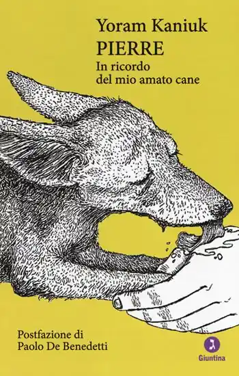 Pierre. In ricordo del mio amato cane Più Venduto
