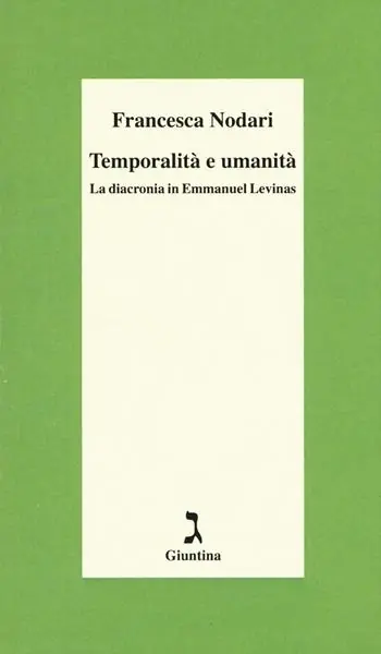 Spedizione Espresso Temporalità e umanità. La diacronia in Emmanuel Levinas