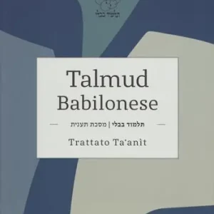 Di Tendenza Talmud babilonese. Trattato Ta‘anit. Testo originale a fronte