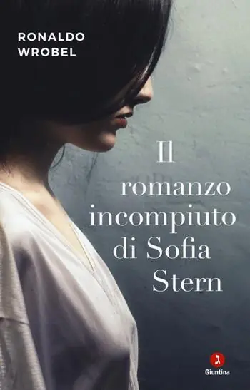 Il romanzo incompiuto di Sofia Stern Ultime Pezzi