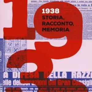 Compra Online 1938. Storia, racconto, memoria