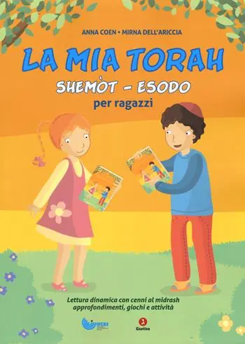 La mia Torah. Shemòt, Esodo per ragazzi Must-Have