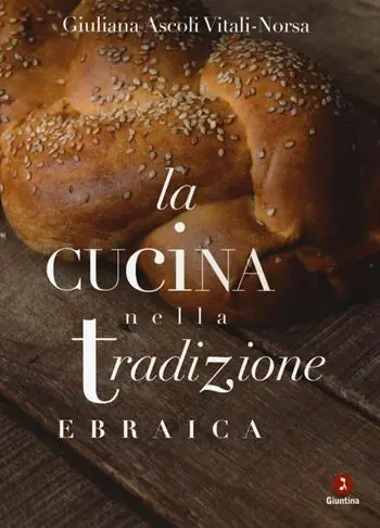 Economico La cucina nella tradizione ebraica. Nuova ediz.