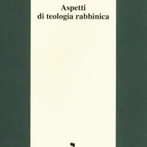Prezzo Di Fabbrica Aspetti di teologia rabbinica