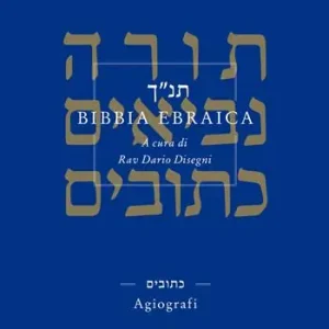 Bibbia ebraica. Agiografi. Testo ebraico a fronte Popolare
