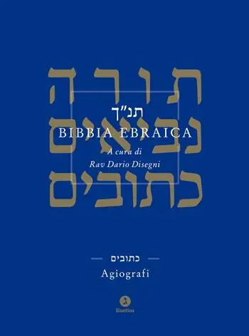 Bibbia ebraica. Agiografi. Testo ebraico a fronte Popolare