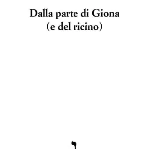 Soddisfatti O Rimborsati Dalla parte di Giona (e del ricino)