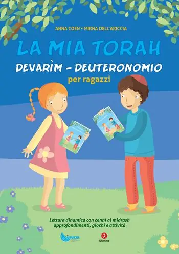 Super Prezzo La mia Torah. Devarìm. Deuteronomio