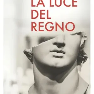 La luce del regno Must-Have