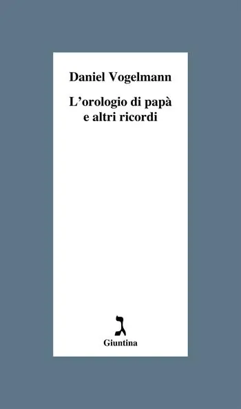 L‘ orologio di papà e altri ricordi Ultima Occasione