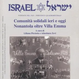 A Buon Prezzo La rassegna mensile di Israel. Vol. 86/2-3 Comunità solidali ieri e oggi Nonantola oltre Villa Emma