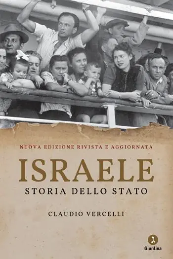 Israele. Storia dello Stato. Nuova ediz. Ultima Occasione