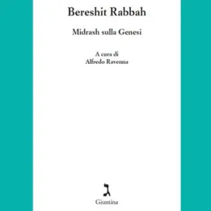 Offerta Del Giorno Bereshit rabbah. Midrash sulla genesi