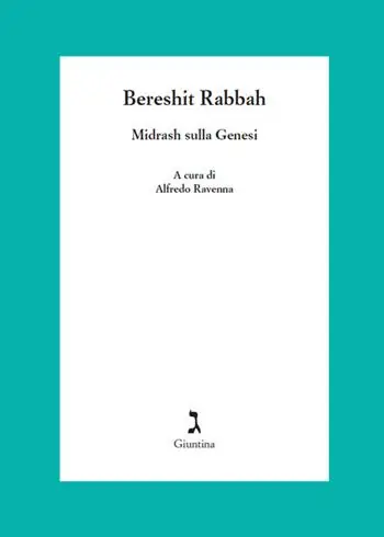 Offerta Del Giorno Bereshit rabbah. Midrash sulla genesi