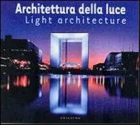 Compra Online Architettura della luce. Ediz. italiana e inglese