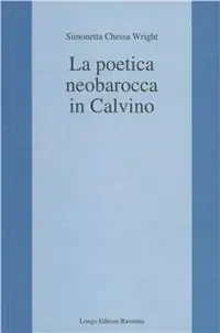 La poetica neobarocca in Calvino Ordina Subito
