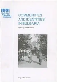 Acquista Ora Communities and identities in Bulgaria
