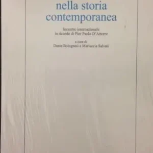 Compra Oggi Stesso Nuove tendenze nella storia contemporanea. Incontro internazionale in ricordo di Pier Paolo D‘Attorre