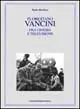 Florestano Vancini fra cinema e televisione Reso Gratuito