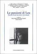 Pagamento Sicuro Le passioni di Lea. Storia di un incontro ravennate