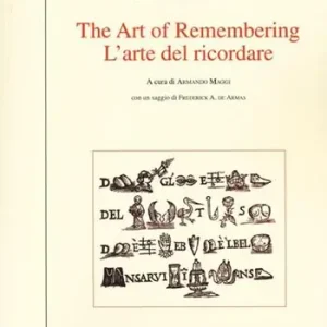 Popolare The art of remembering-L‘arte del ricordare. Ediz. bilingue