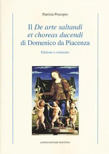 Prezzo Di Fabbrica Il «De arte saltandi et choreas ducendi» di Domenico da Piacenza. Edizione e commento