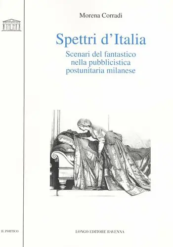 Spettri d‘Italia. Scenari del fantastico nella pubblicistica postunitaria milanese Sconto