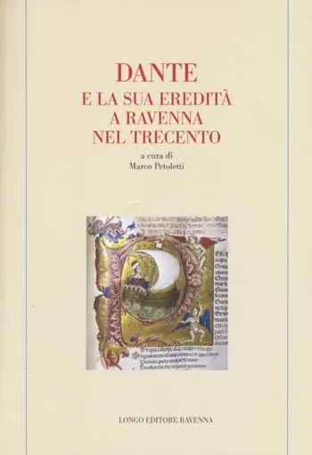 Offerta Speciale Dante e la sua eredità a Ravenna nel Trecento