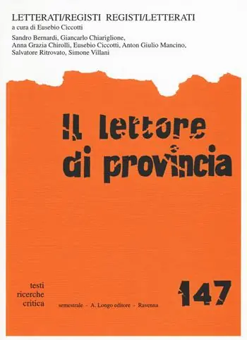Il lettore di provincia. Vol. 147 Letterati/registi. Registi/letterati Quantità Limitata