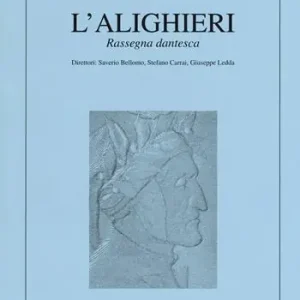 Spedito Oggi L‘ Alighieri. Rassegna dantesca. Vol. 49