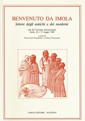 Benvenuto da Imola. Lettore degli antichi e dei moderni Saldi
