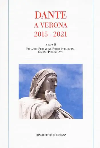 Dante a Verona 2015-2021 Nuova Collezione