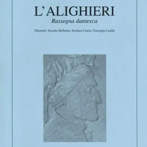 Vendita Finale L‘ Alighieri. Rassegna dantesca. Vol. 50