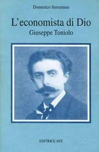 L‘ economista di Dio. Giuseppe Toniolo Promo Stagionale