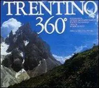 Trentino 360°. Ediz. trilingue Sconto