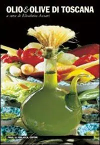 Olio & olive di Toscana Occasione