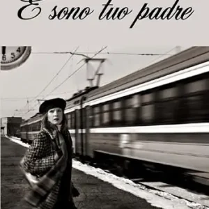 E sono tuo padre Compra Adesso