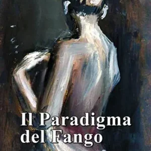 Compra Oggi Stesso Il paradigma del fango