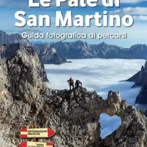 Compra Oggi Stesso Le pale di San Martino. Guida fotografica ai percorsi