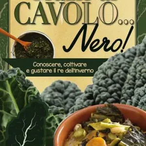 Grazie al cavolo... nero! Ediz. a colori Occasione