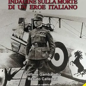Prezzo Scontato Francesco Baracca. Indagine sulla morte di un eroe italiano