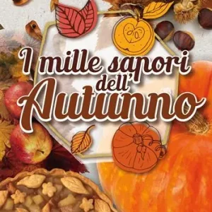 I mille sapori dell‘autunno Compra Adesso