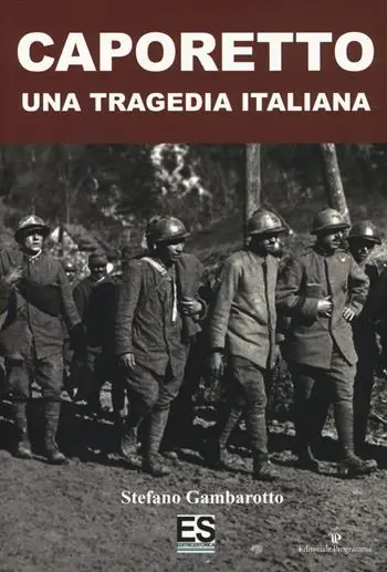 Prezzo Conveniente Caporetto. Una tragedia italiana