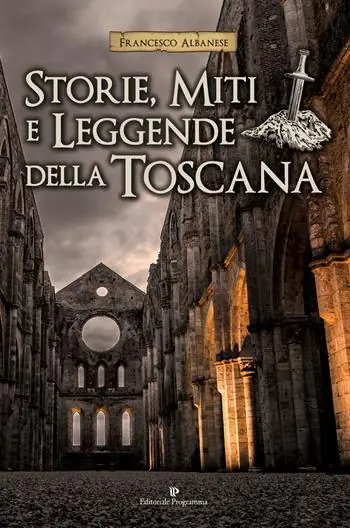 Storie, miti e leggende della Toscana Di Tendenza