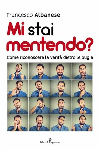 Mi stai mentendo? Come riconoscere la verità dietro le bugie Offerta Del Giorno