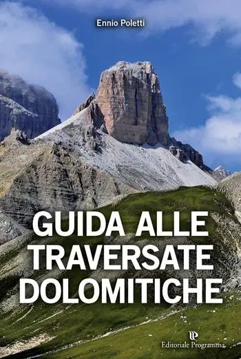 Guida alle traversate dolomitiche Occasione