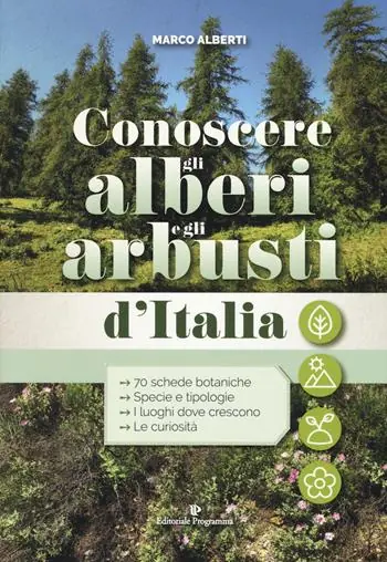 Conoscere gli alberi e gli arbusti d‘Italia Consegna Rapida